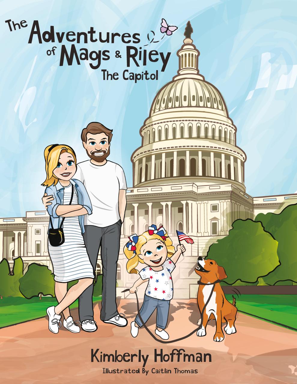 The Adventures of Mags & Riley: The Capitol