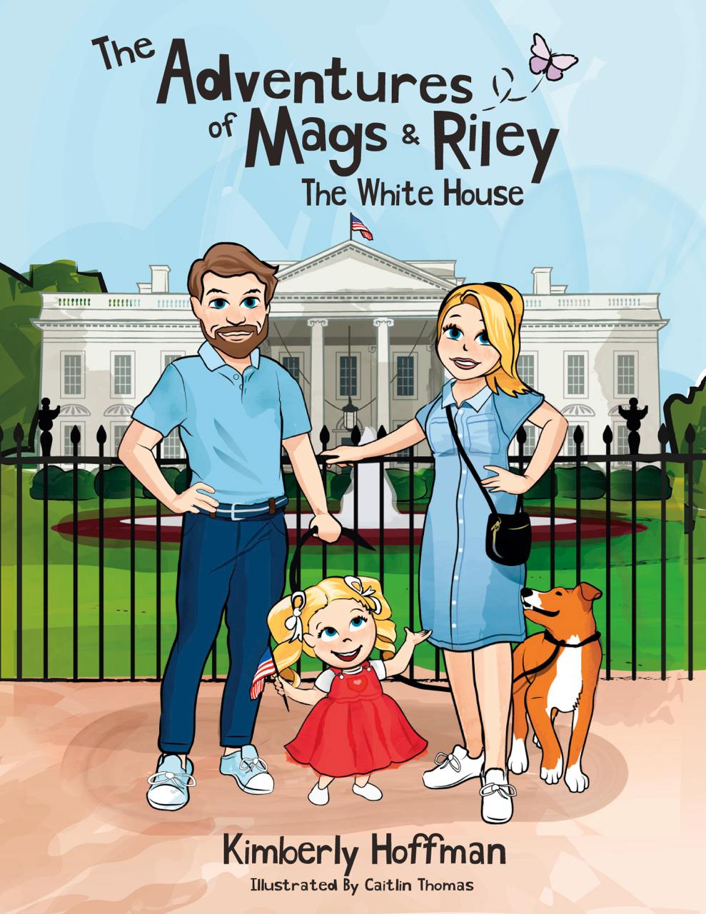 The Adventures of Mags & Riley: The White House